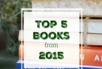 Five Books I Loved in 2015