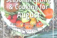 Mastering August: Seasonal Recipes, Expert Tips and Your Printable Planner