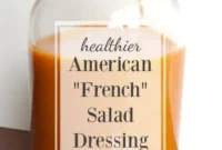 Light & Zesty American French Salad Dressing