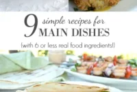 Quick and Wholesome Dinners: 9 Main Dishes with 6 Ingredients or Fewer