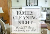 Family Cleaning Night Our Best Ever Tradition