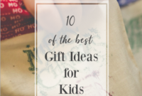 Top 10 Kids Gifts and Treasured Family Recipes