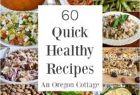 Sixty Plus Fast Healthy Recipes for Simple Meal Prep