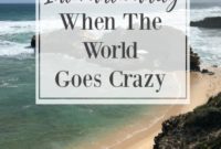 Crossing Borders in a World Gone Wild