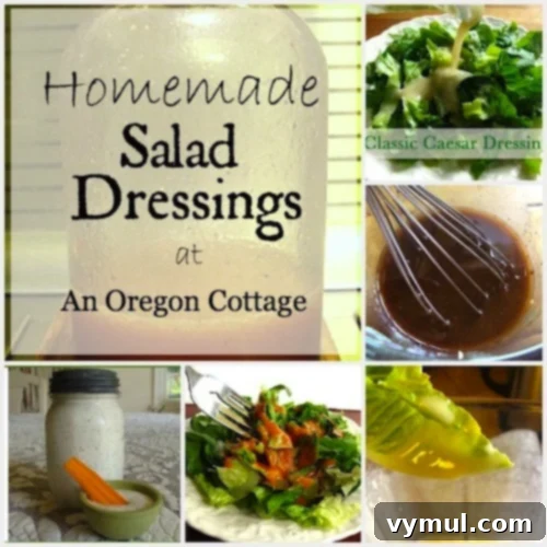 Homemade Salad Dressings - Essential recipes for fresh, flavorful dressings from An Oregon Cottage.