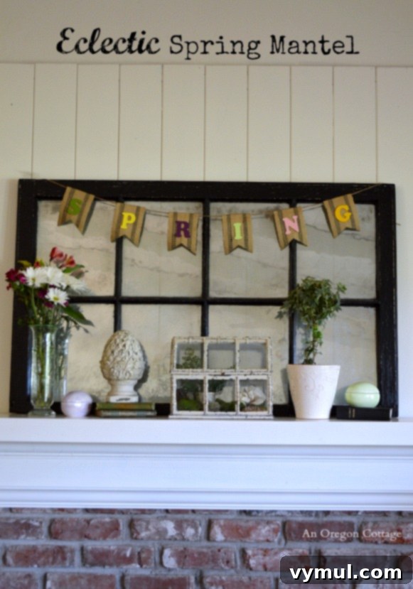 Curated Spring Display 2 2014 Eclectic Spring Mantel - An Oregon Cottage