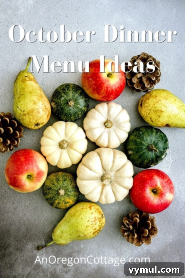 October Dinner Menu Ideas: A collage of comforting fall dishes, including soups, roasted vegetables, and baked goods, illustrating seasonal eating for family dinners.