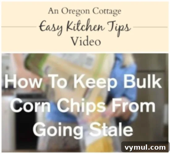 Mastering Bulk Chip Freshness 2 See this easy kitchen tip that will save money and waste with bulk tortilla chips