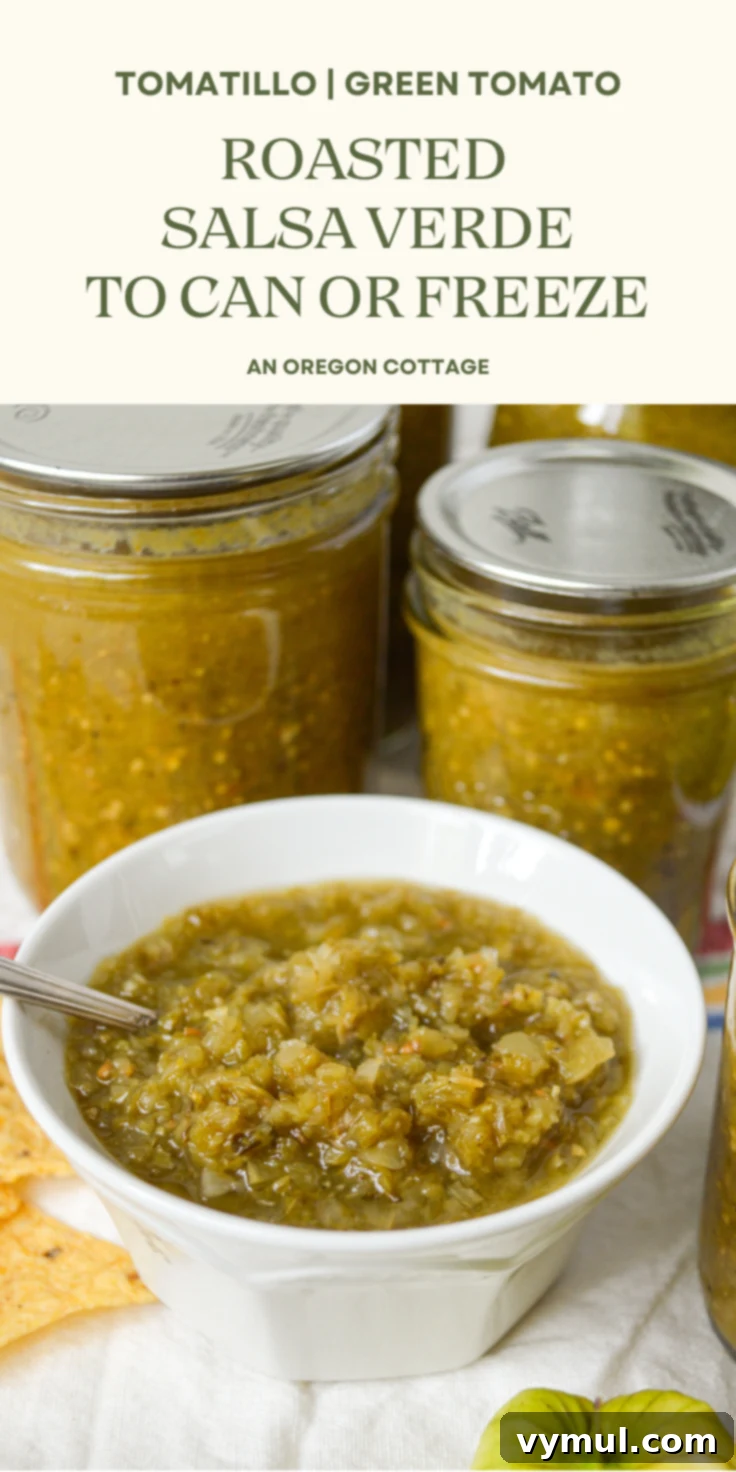 Simple Roasted Salsa Verde: Tomatillo & Green Tomato (Batch & Preserve) 10 salsa verde pinterest image