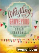Whistling Past the Graveyard cover
