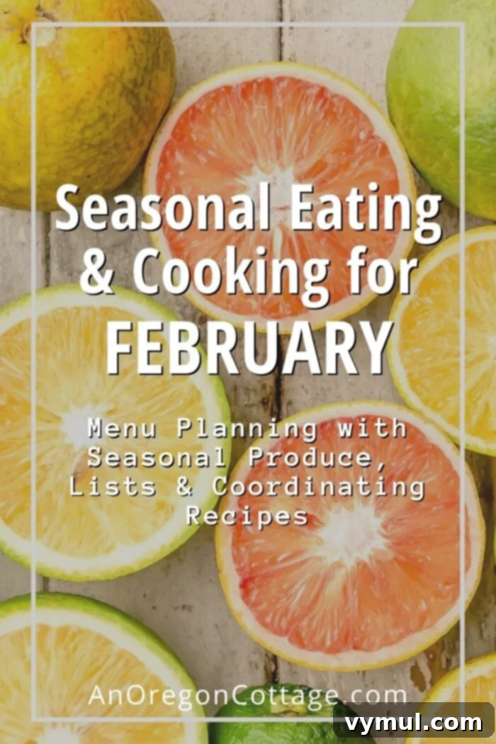 February Fresh: Seasonal Recipes, Tips, and a Free Printable Download 2 seasonal cooking for February-citrus