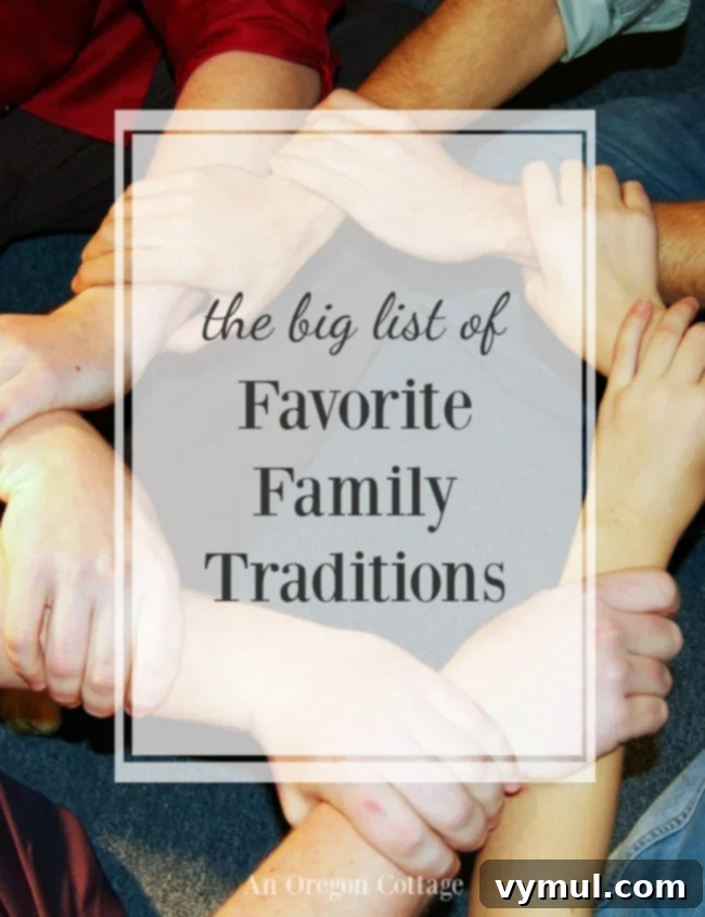 Generations of Joy: Our Family's Annual Rituals 2 Family Traditions idea list -family holding hands