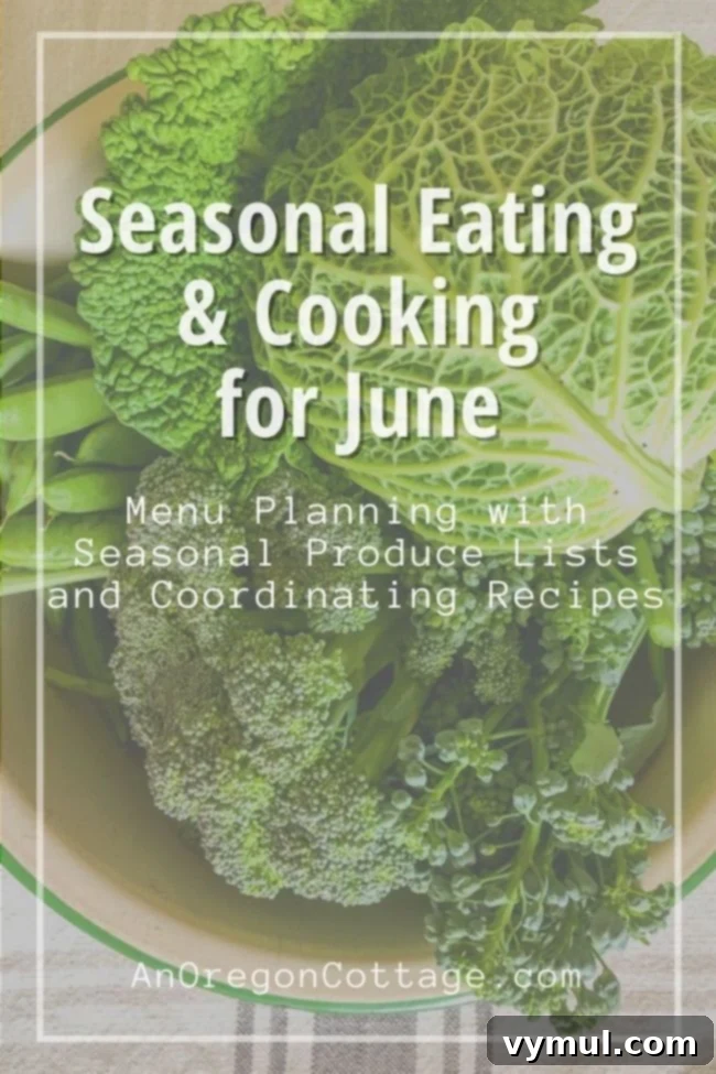 Seasonal Cooking-June