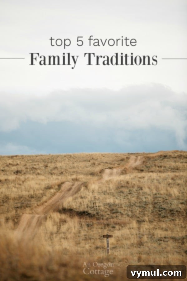 Our Family's Five Must-Do Annual Traditions 2 Top 5 Favorite Yearly Family Traditions