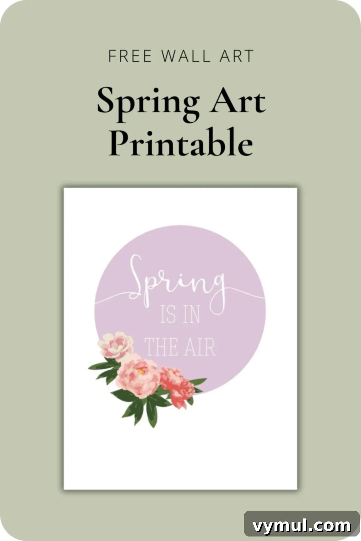Pinterest optimized image for 'Spring is in the Air' wall art printable, showing the artwork in a frame with flowers.