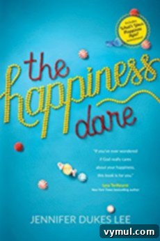 My Top 13 Reads of 2017 A Year in Books 11 The Happiness Dare by Jennifer Dukes Lee