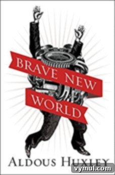 My Top 13 Reads of 2017 A Year in Books 5 Brave New World by Aldus Huxley