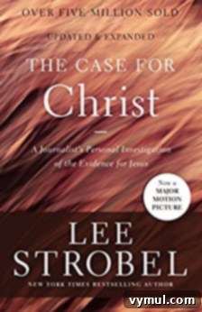 My Top 13 Reads of 2017 A Year in Books 7 The Case for Christ by Lee Strobel