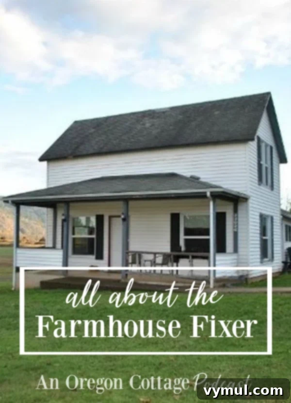 Podcast Ep. 21: Deep Dive with The Farmhouse Fixer 2 Episode 21 of An Oregon Cottage Podcast All about our new Farmhouse Fixer!