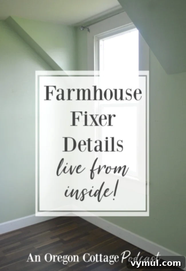Episode 23: Farmhouse Fixer - An Exclusive Inside Look 2 Podcast Ep. 23 Farmhouse Fixer details tour