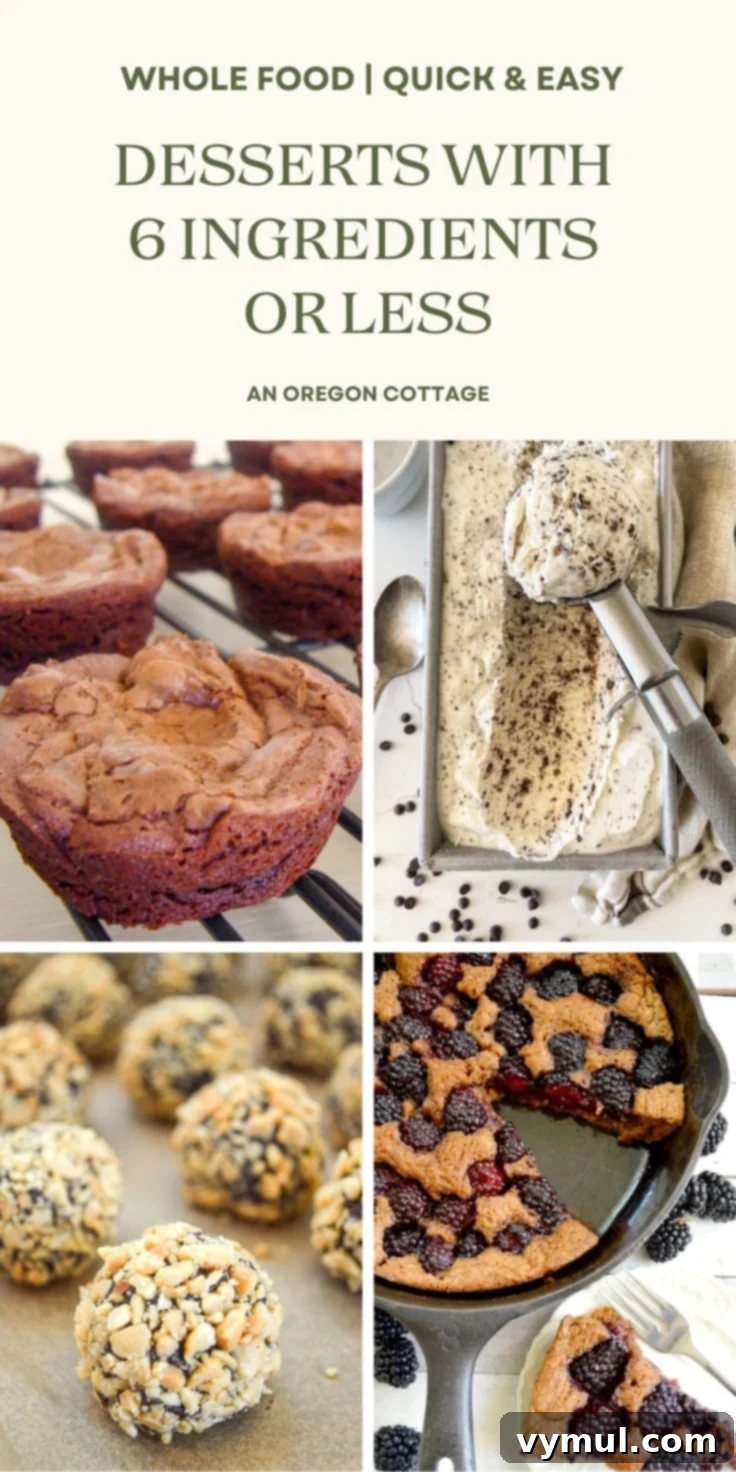 16 Wholesome & Easy Desserts: Six Ingredients or Fewer 19 whole food dessert recipes Pinterest pin