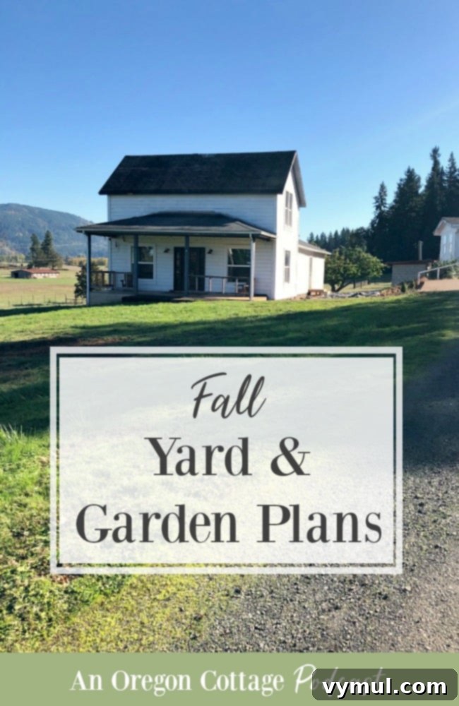 Autumn's Agenda: Garden Prep, Weekly Meals & Seasonal Delights 2 Podcast Episode 63-Fall Yard-Garden-Plans