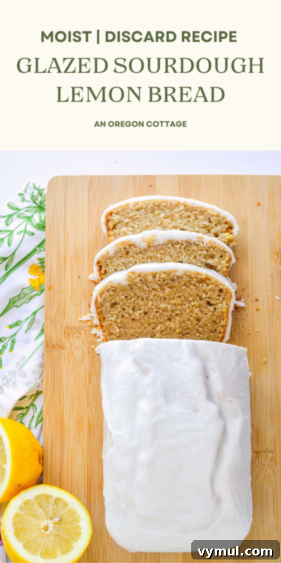 Bright Lemon Sourdough Loaf from Discard 10 Sourdough lemon bread Pinterest pin image for sharing.
