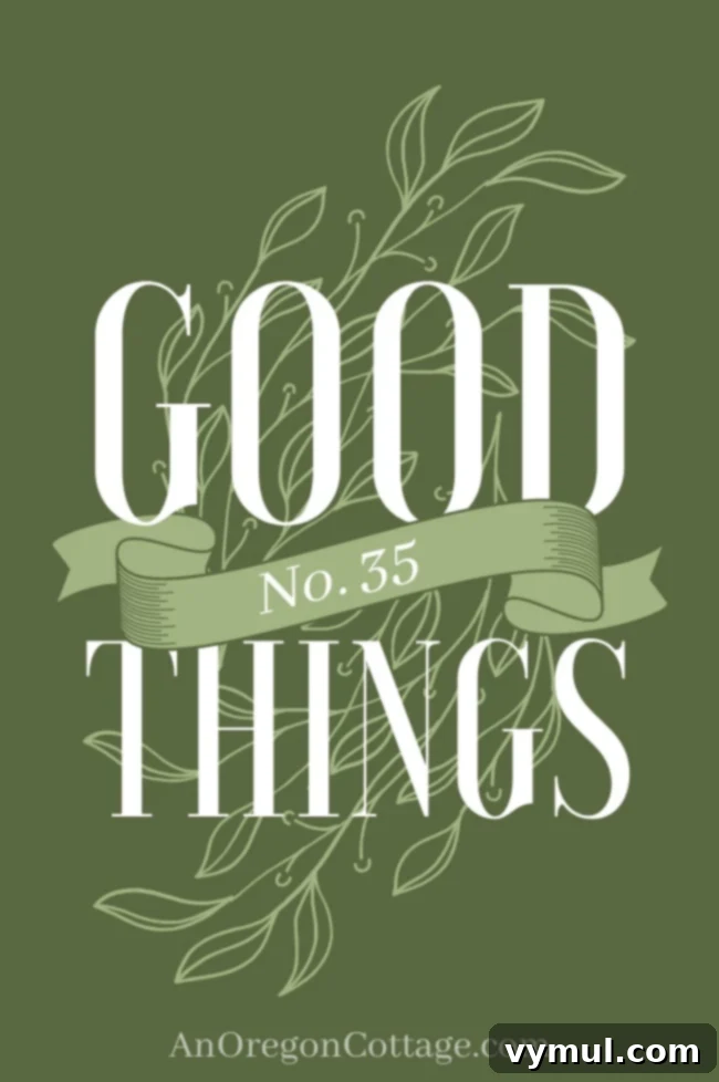 35 Good Things Farmhouse Decor Dog Joys Hardware Tips Books and More 2 Good Things List_No.35