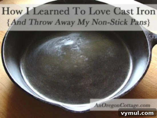 Loving Cast Iron Skillet