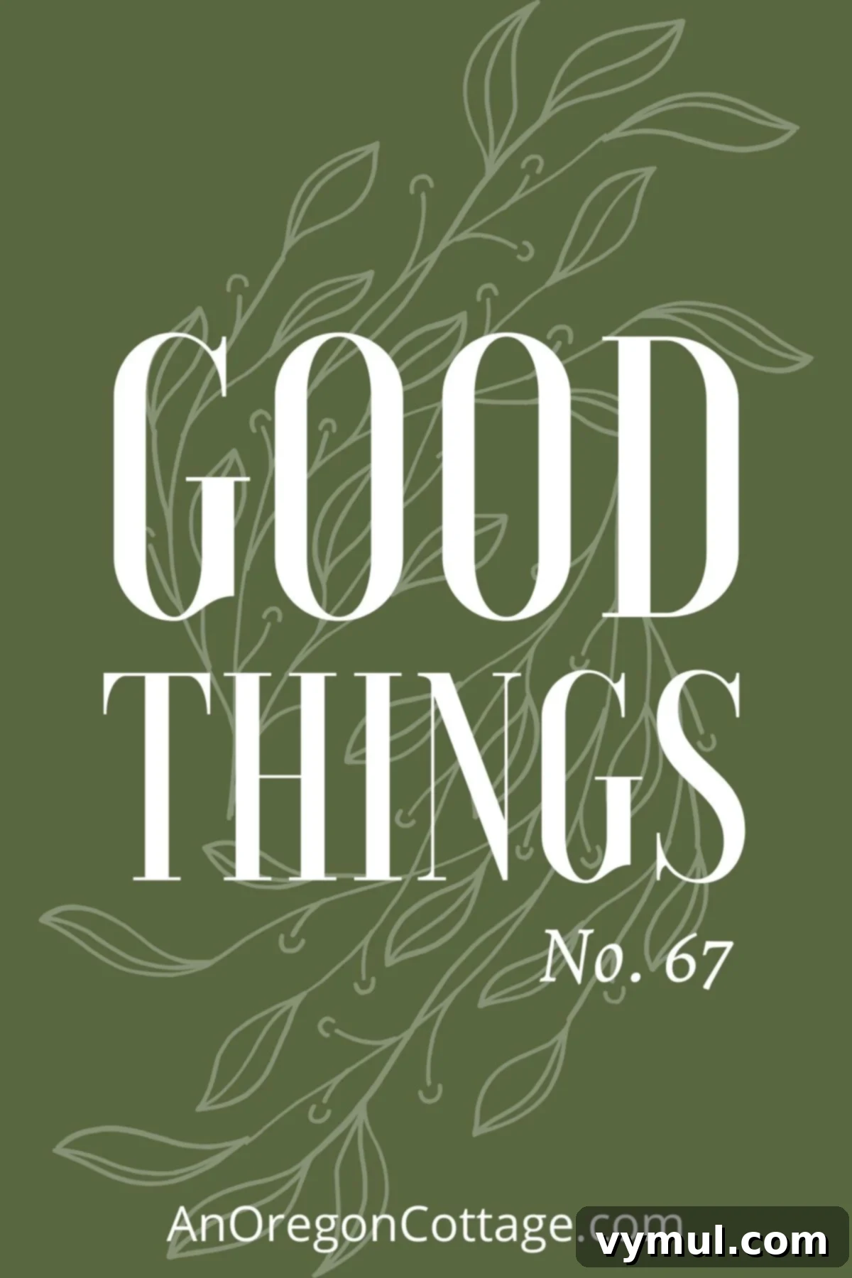 Good Things number 67