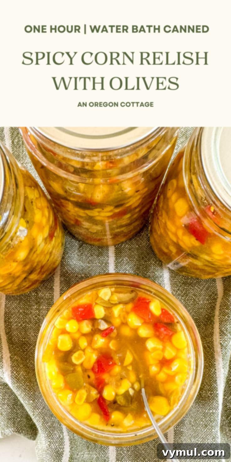 Spicy Olive Corn Relish: Water Bath Canning 8 corn relish recipe pinterest image